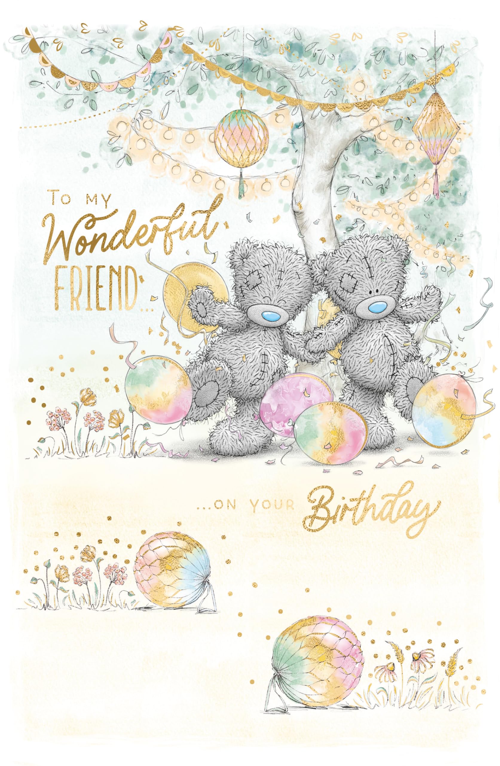 Me To You Tatty Teddy Wonderful Friend Birthday Greeting Card | 6x9in | Gold Foil Accents 1