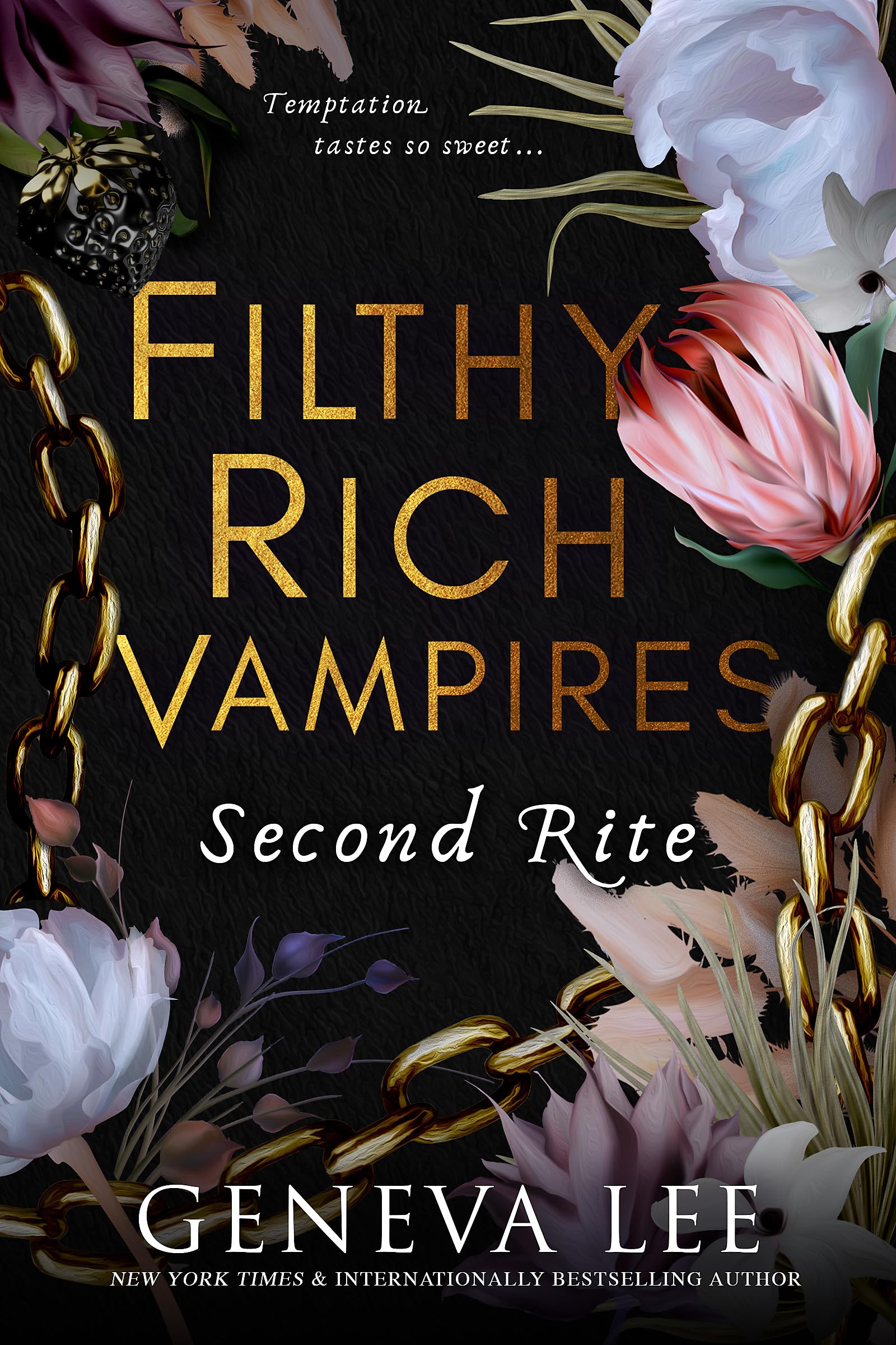 Geneva Lee - Filthy Rich Vampires: Second Rite | Paranormal Vampire Romance Paperback
