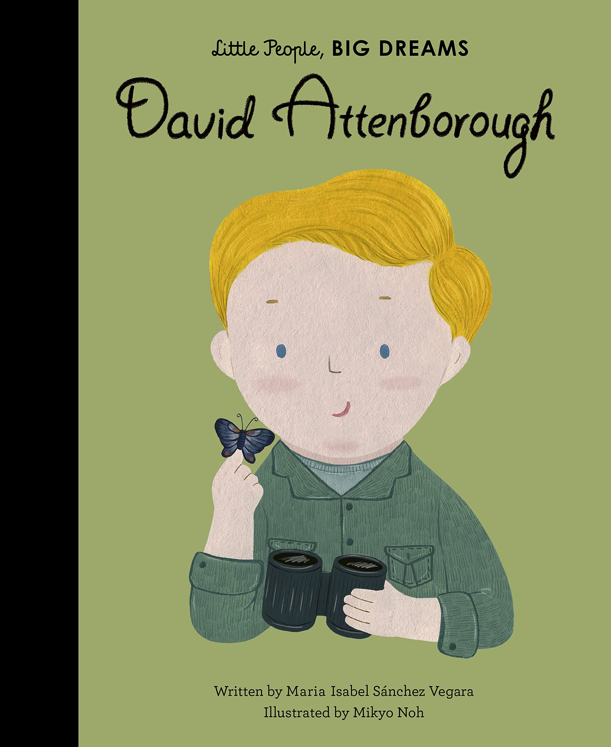 Frances Lincoln Little People, BIG DREAMS: David Attenborough Biography | Hardcover