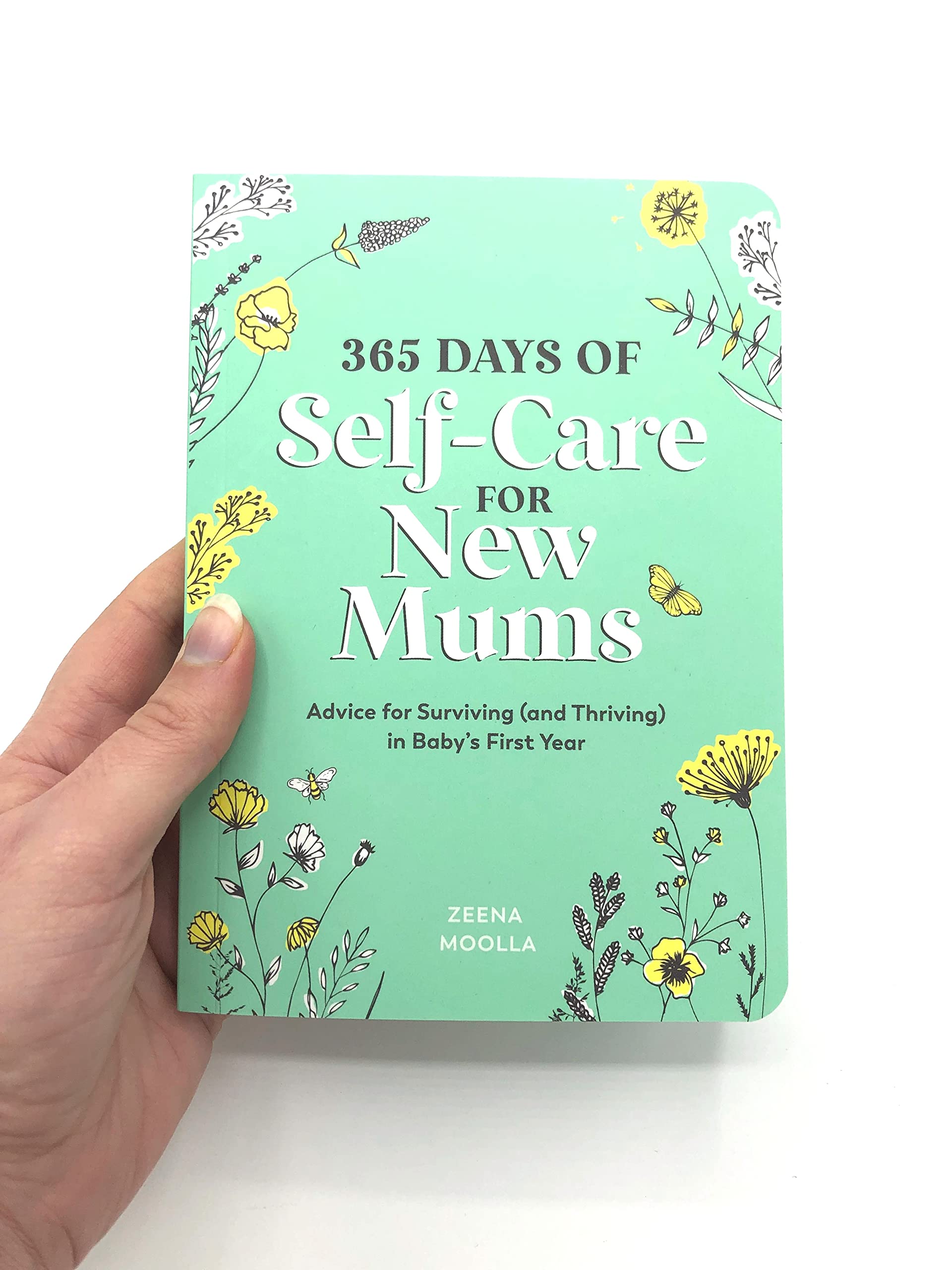 VIE 365 Days of Self-Care for New Mums - Advice for Surviving and Thriving | Paperback