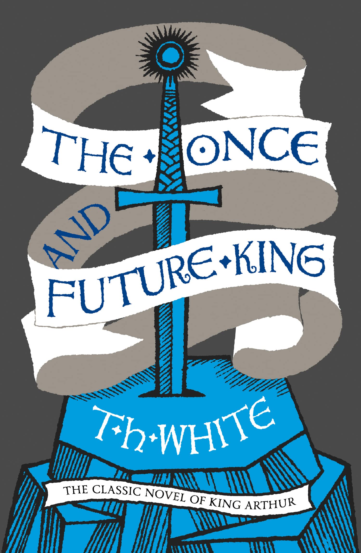 T. H. White The Once and Future King - Arthurian Legend Epic | Paperback | 864 Pages 1