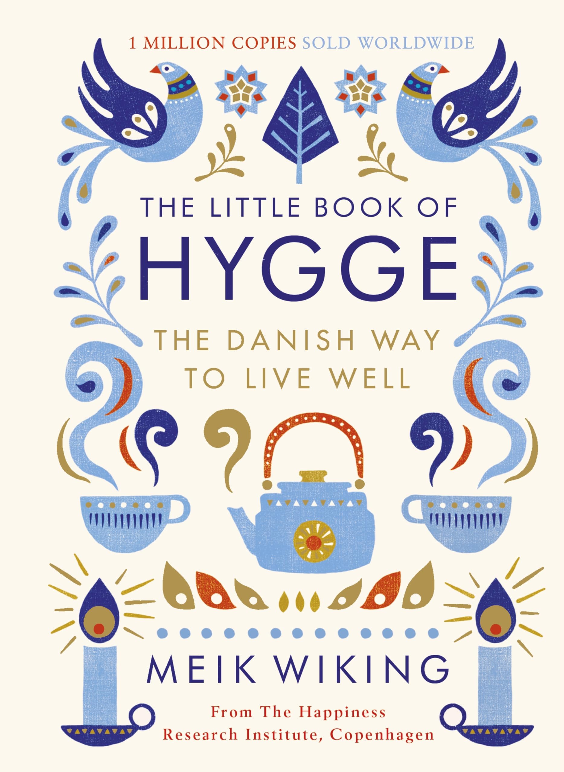 Penguin The Little Book of Hygge: The Danish Way to Live Well - Hardcover | 288 Pages | English 1