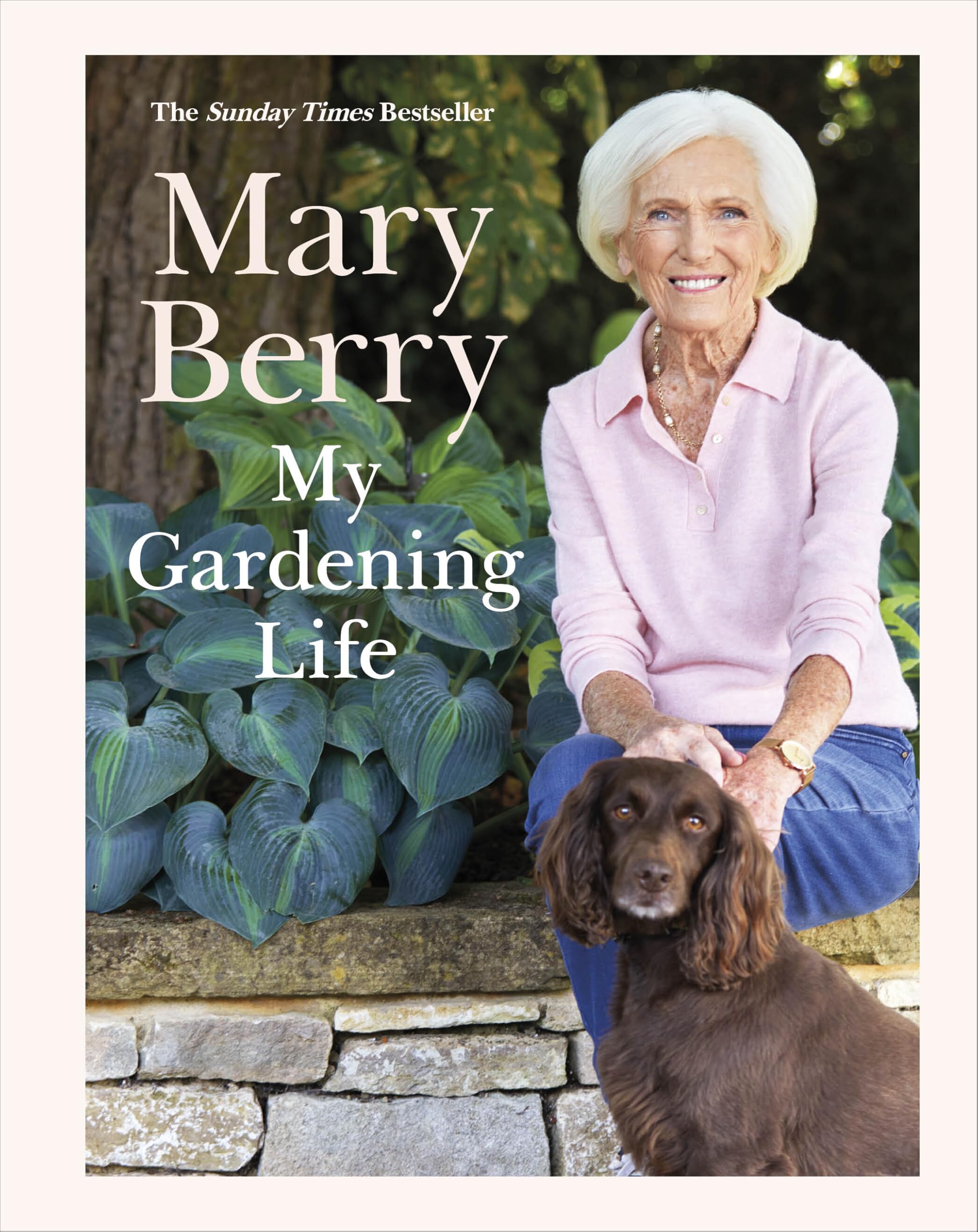 DK My Gardening Life by Mary Berry | Instant Sunday Times Bestseller | Hardcover