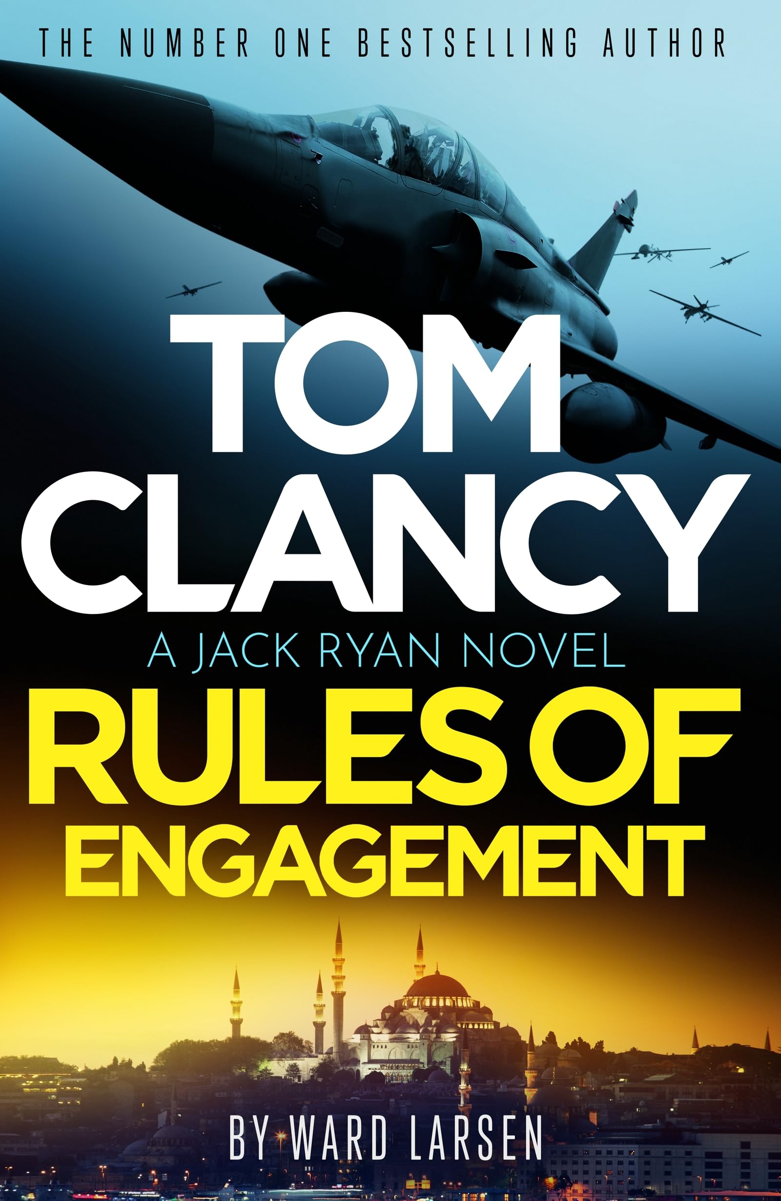 Tom Clancy Rules of Engagement by Ward Larsen - Jack Ryan Thriller | Hardcover