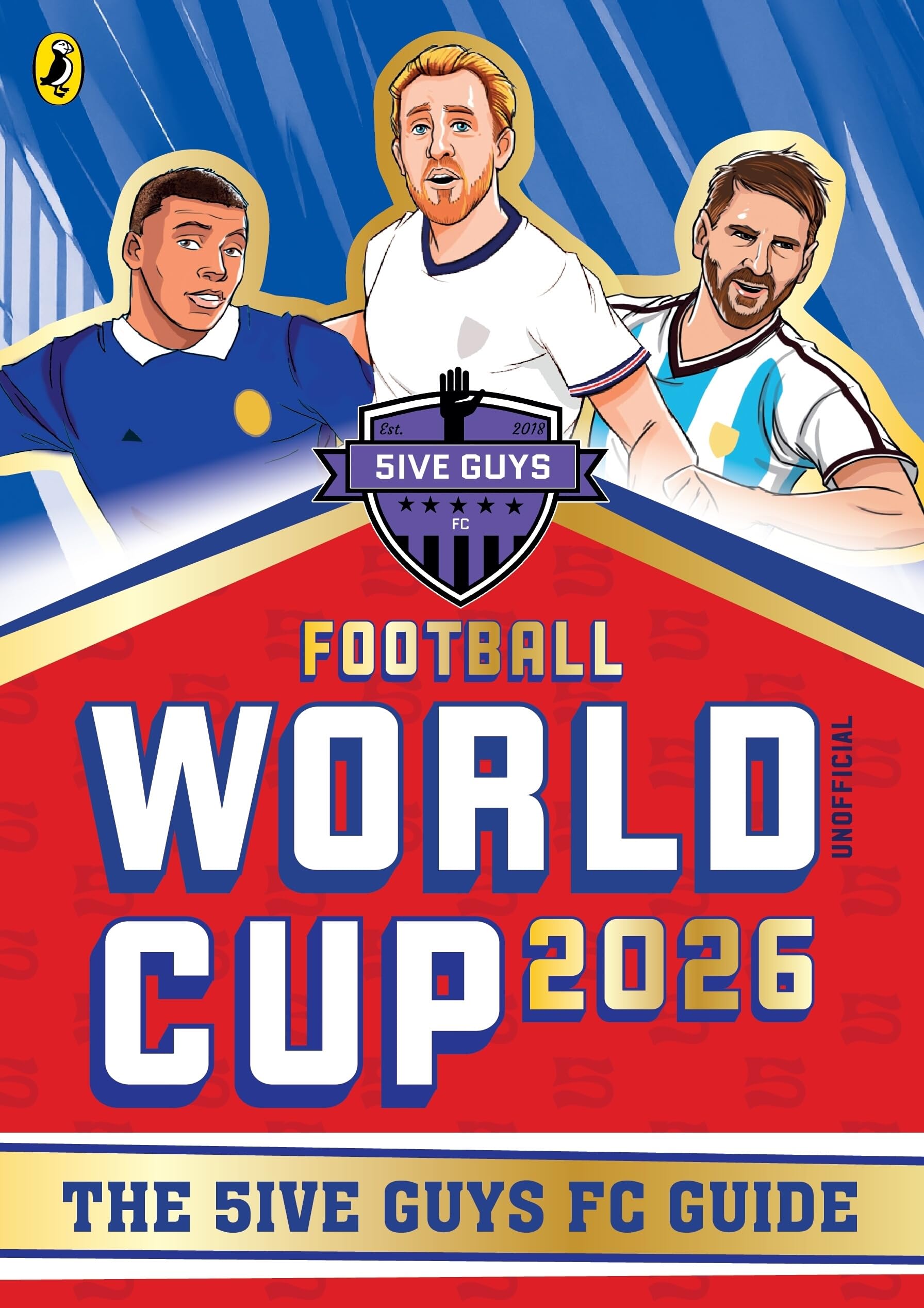 Puffin Football World Cup 2026: The 5ive Guys FC Guide | Paperback | English