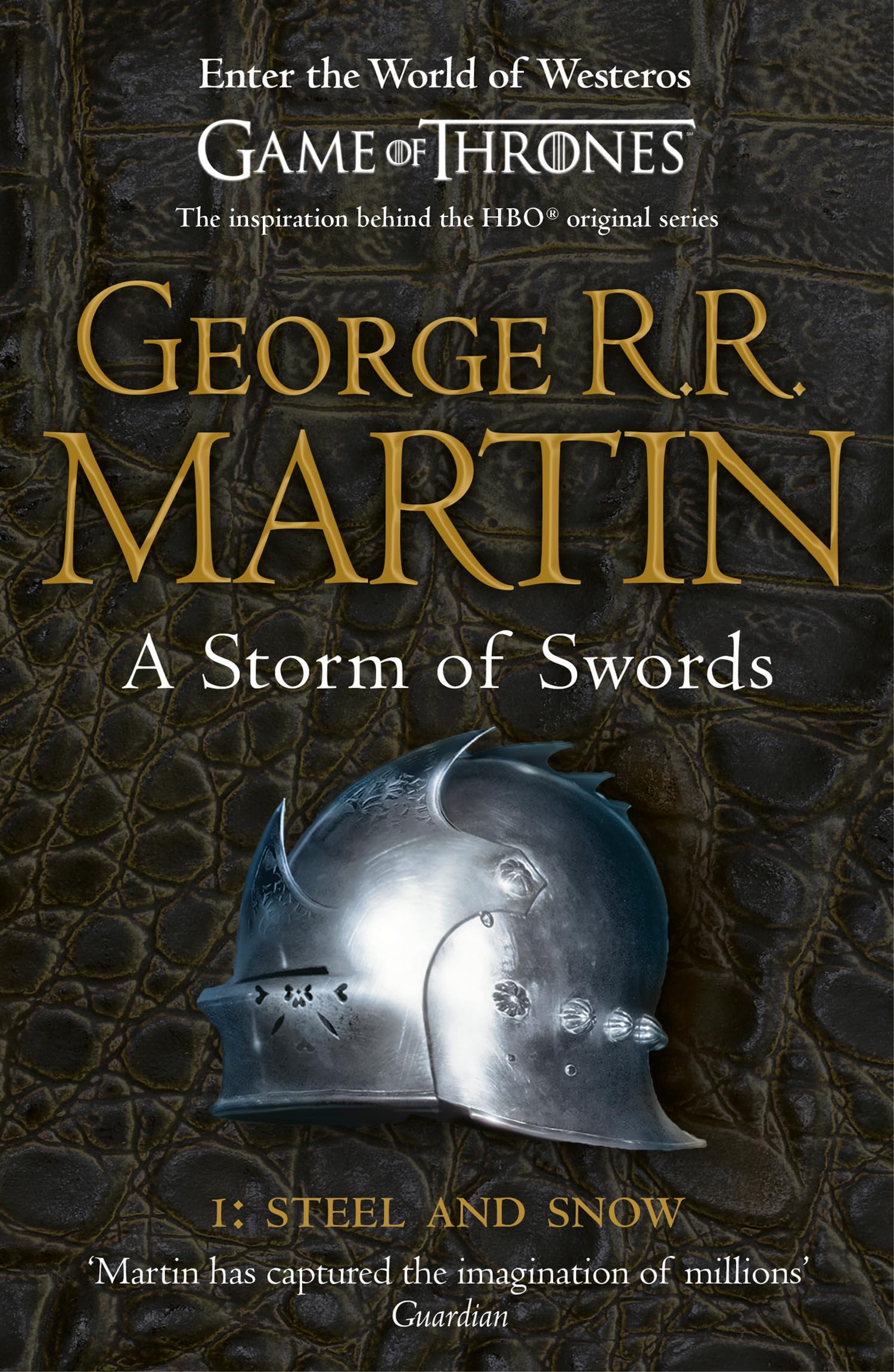 George R.R. Martin - A Storm of Swords: Steel and Snow (Part 1) [Paperback] 1