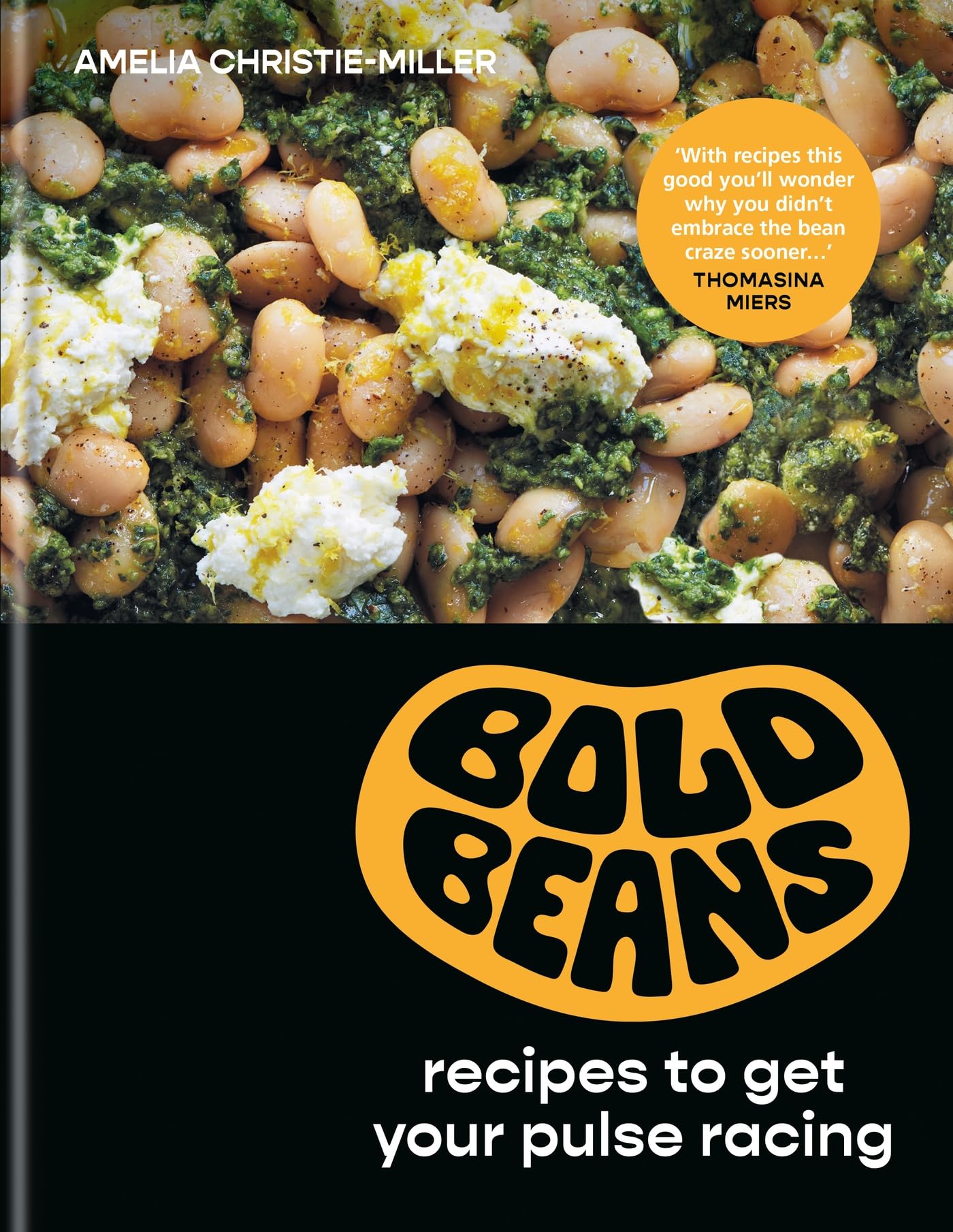Kyle Books Bold Beans: Recipes to Get Your Pulse Racing | Low Carb Diet
