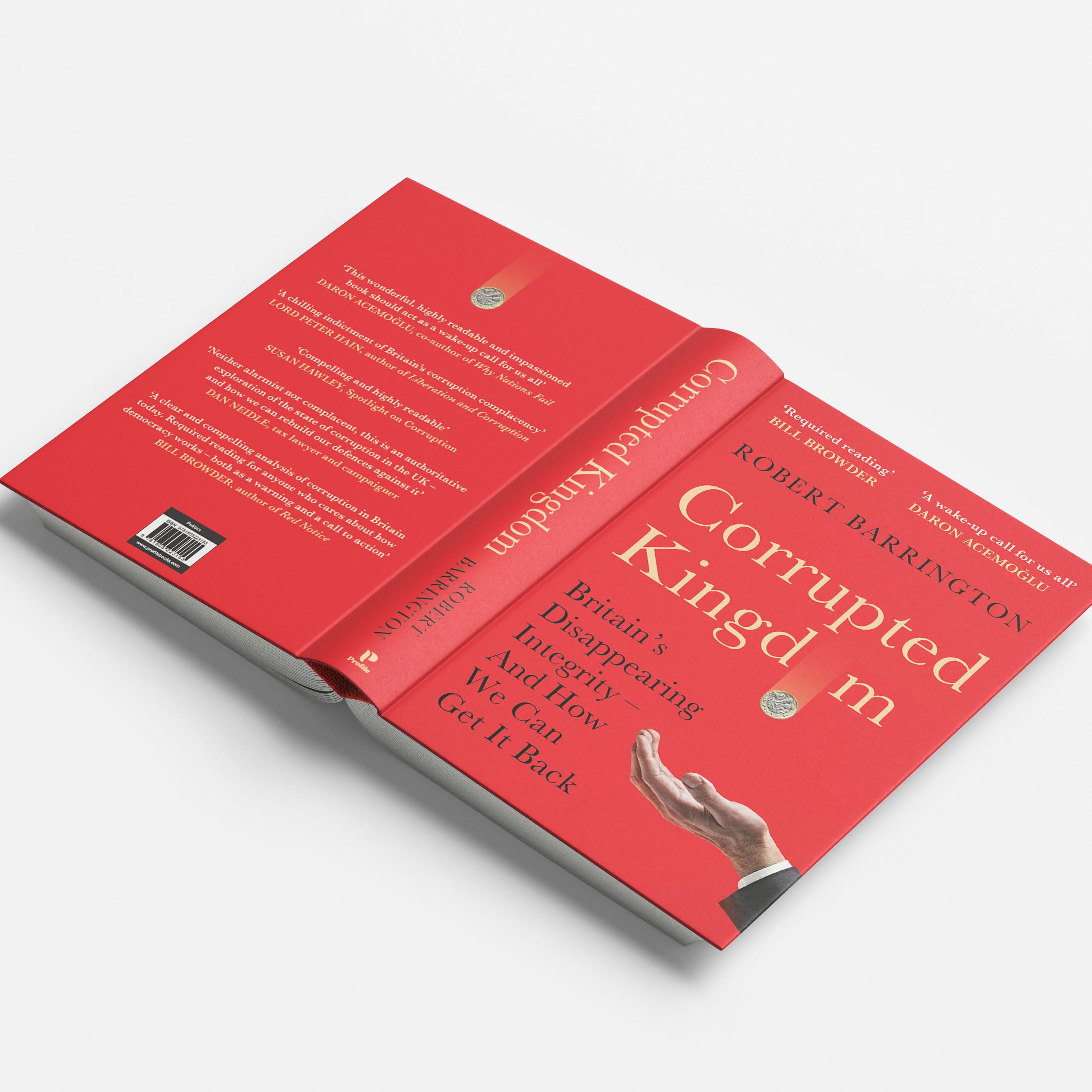 Robert Barrington - Corrupted Kingdom: Britain's Disappearing Integrity – And How We Can Get It | Hardcover 3