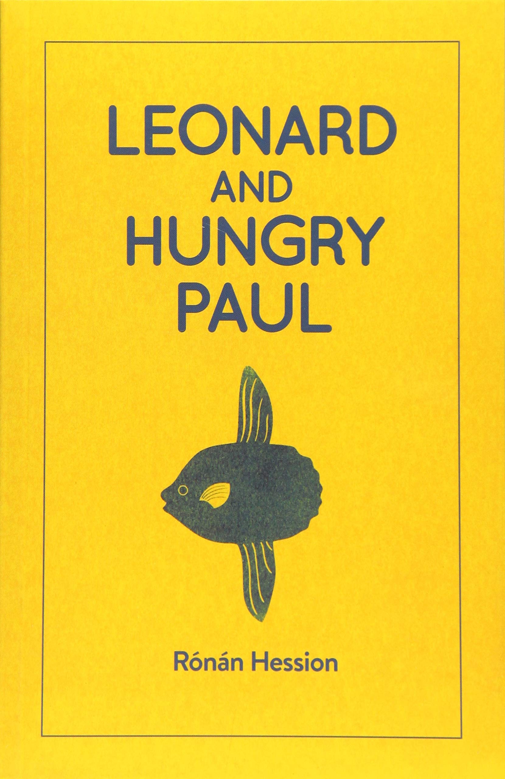 Bluemoose Books Leonard and Hungry Paul - Contemporary Fiction Novel | Paperback | English 1