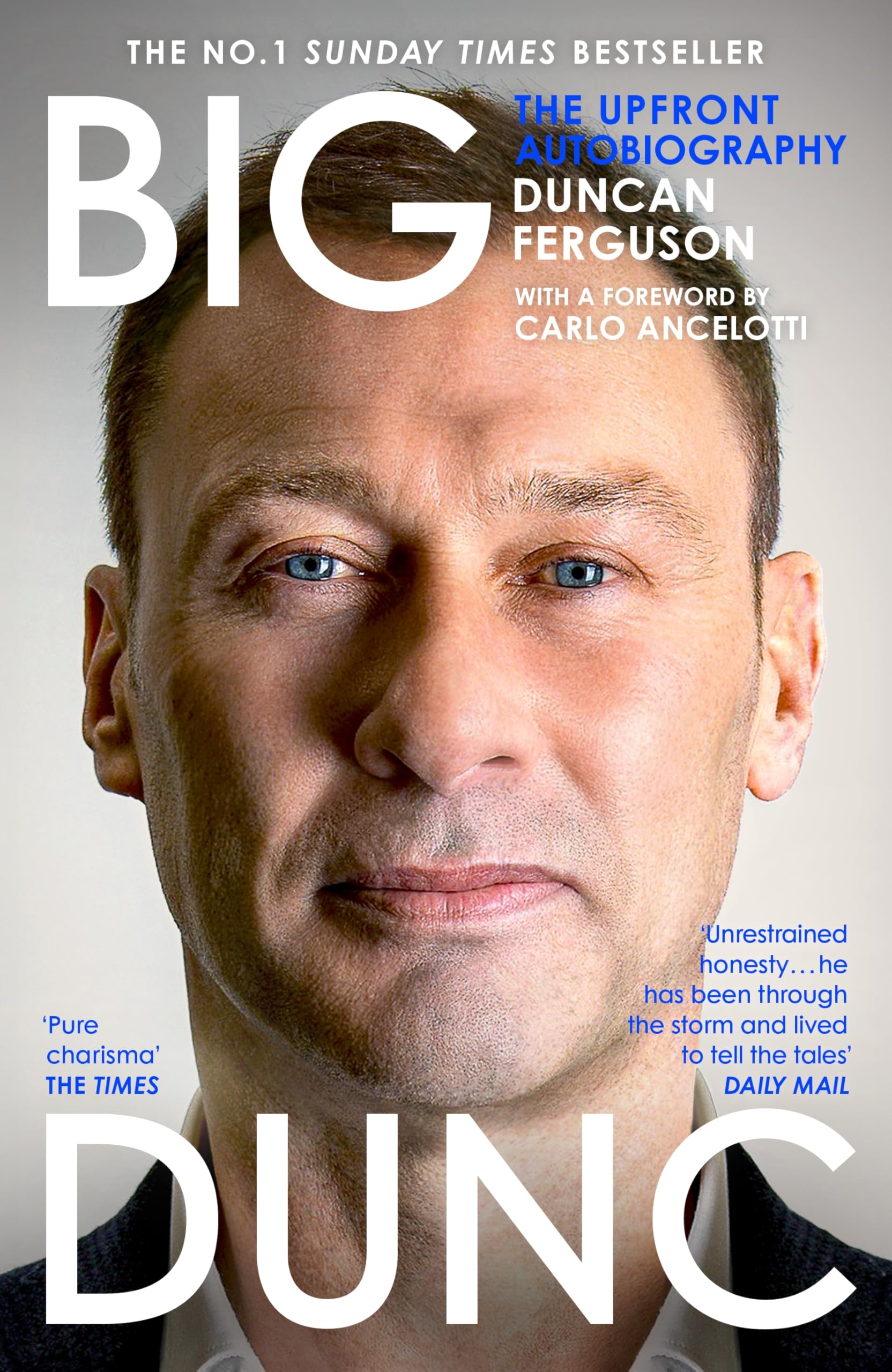 Duncan Ferguson - BIG DUNC: The Upfront Autobiography | Hardcover | English