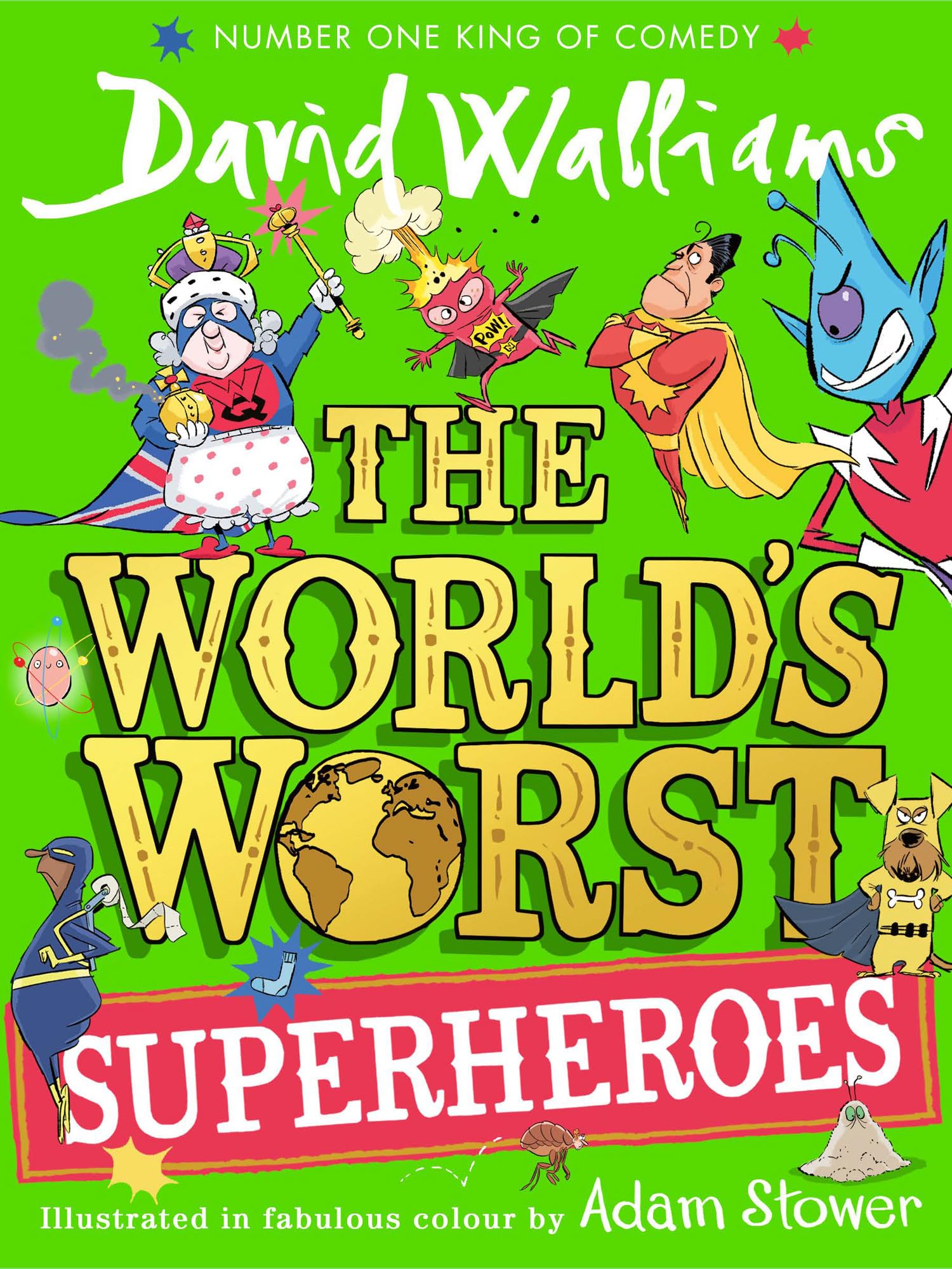 The World's Worst Superheroes by David Walliams - Children's Fantasy Book | 336 Pages | Ages 7-12 1