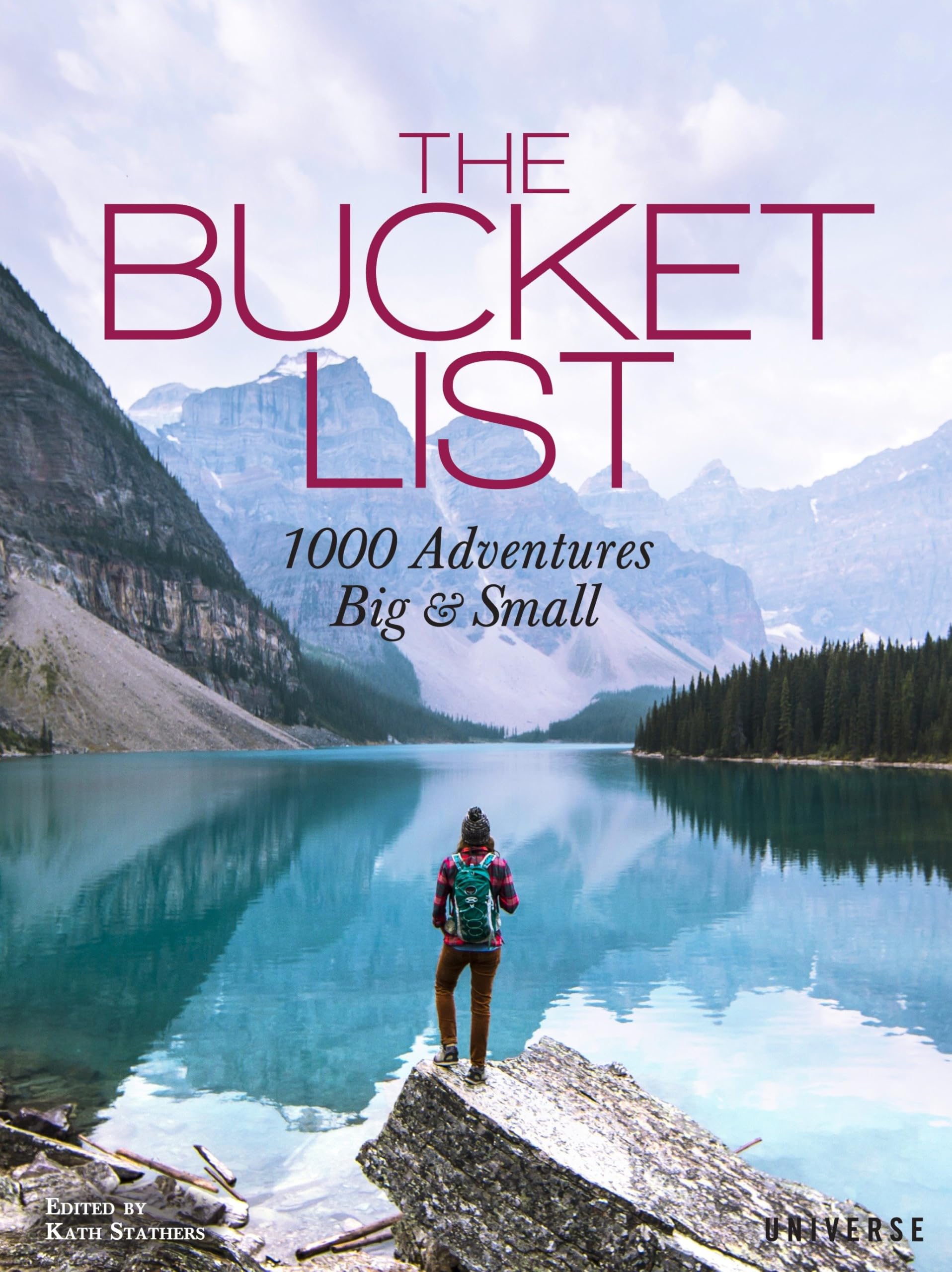 Rizzoli Electa The Bucket List: 1000 Adventures Big & Small - Hardcover Travel Guide | 496 Pages | English 1