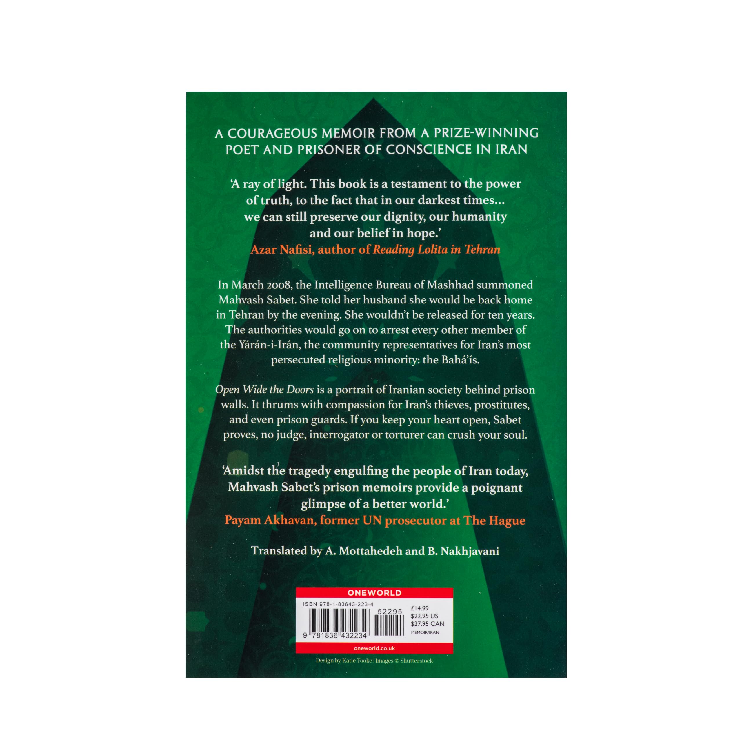 Oneworld Publications Open Wide the Doors: A Memoir of Faith, Hope and Freedom in Iran - Paperback | 416 Pages | English 4