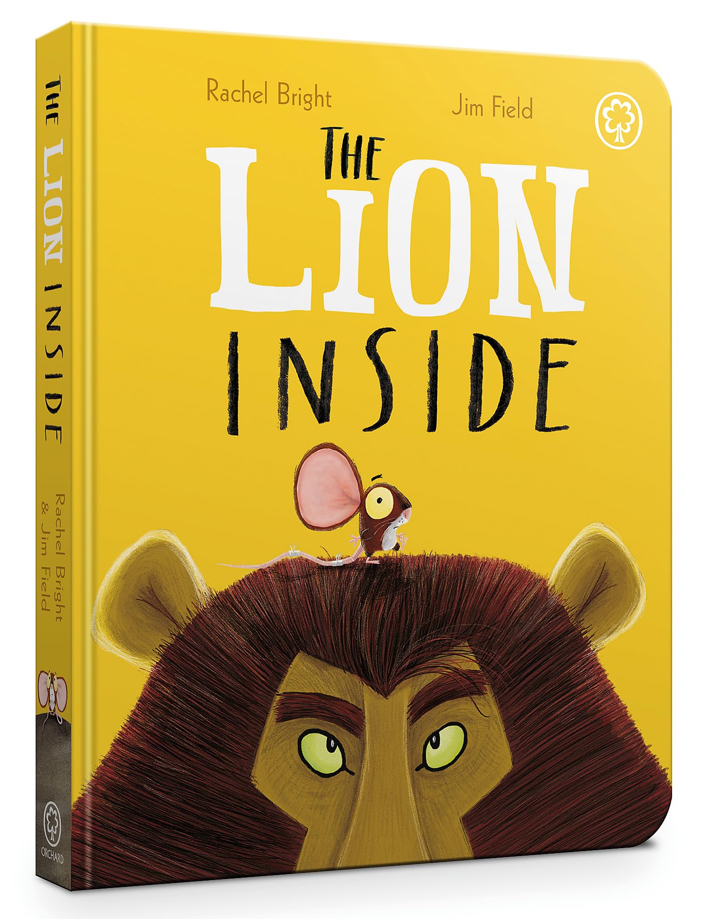 Orchard Books The Lion Inside Board Book by Rachel Bright | 30 Pages | Ages 1-4