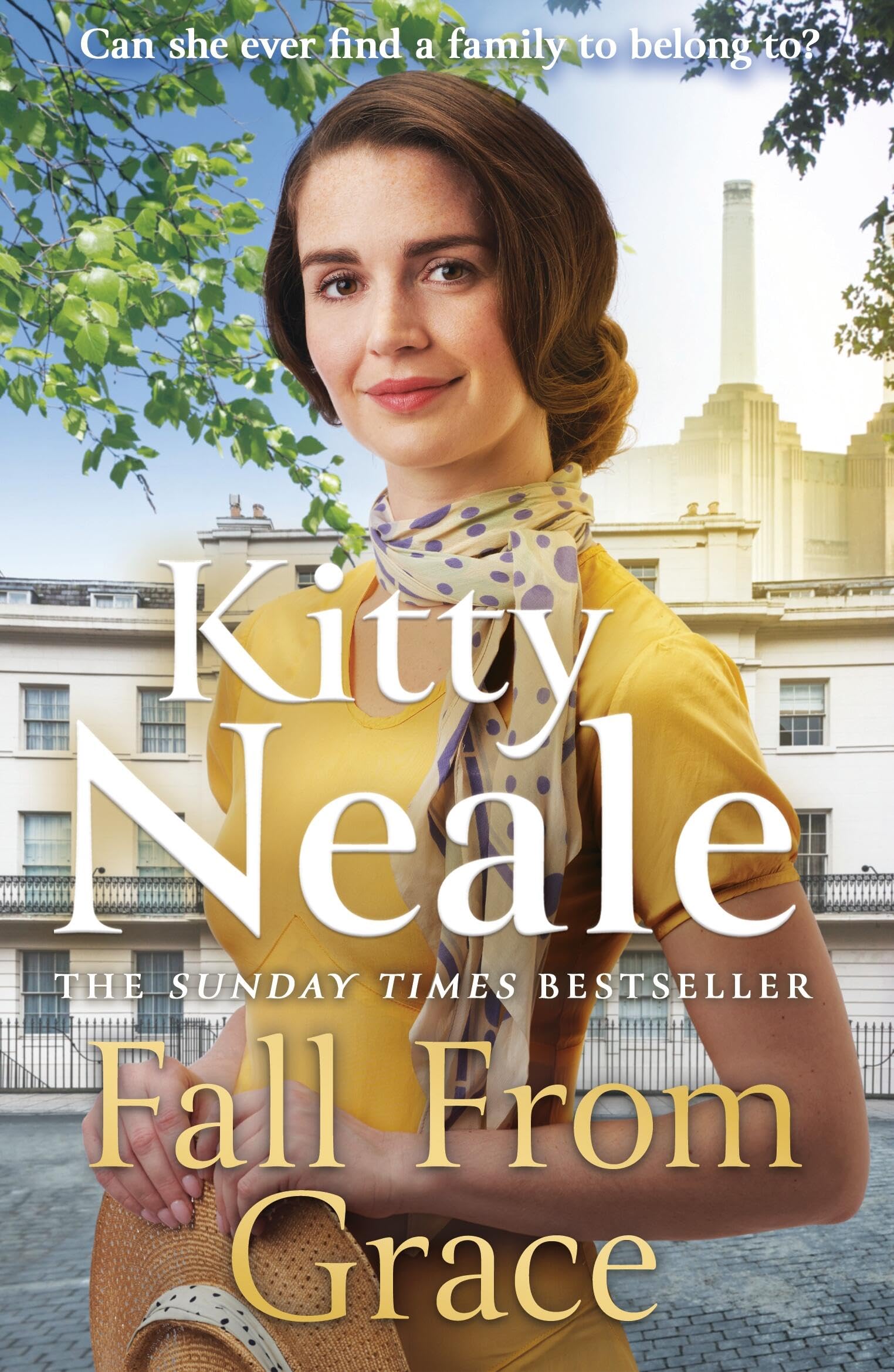 Fall From Grace: The BRAND NEW saga from Sunday Times bestselling author Kitty Neale [Paperback] 1