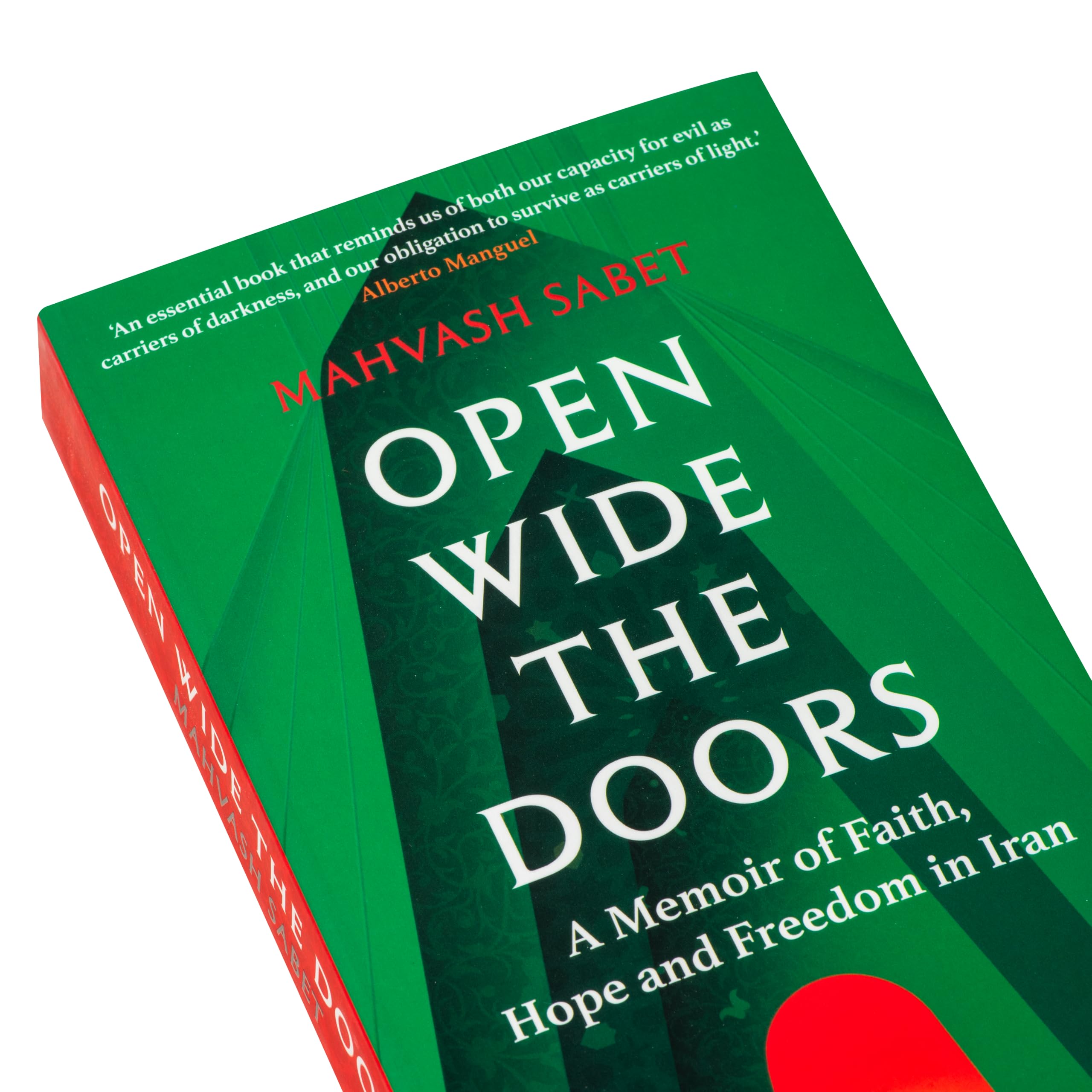 Oneworld Publications Open Wide the Doors: A Memoir of Faith, Hope and Freedom in Iran - Paperback | 416 Pages | English 3