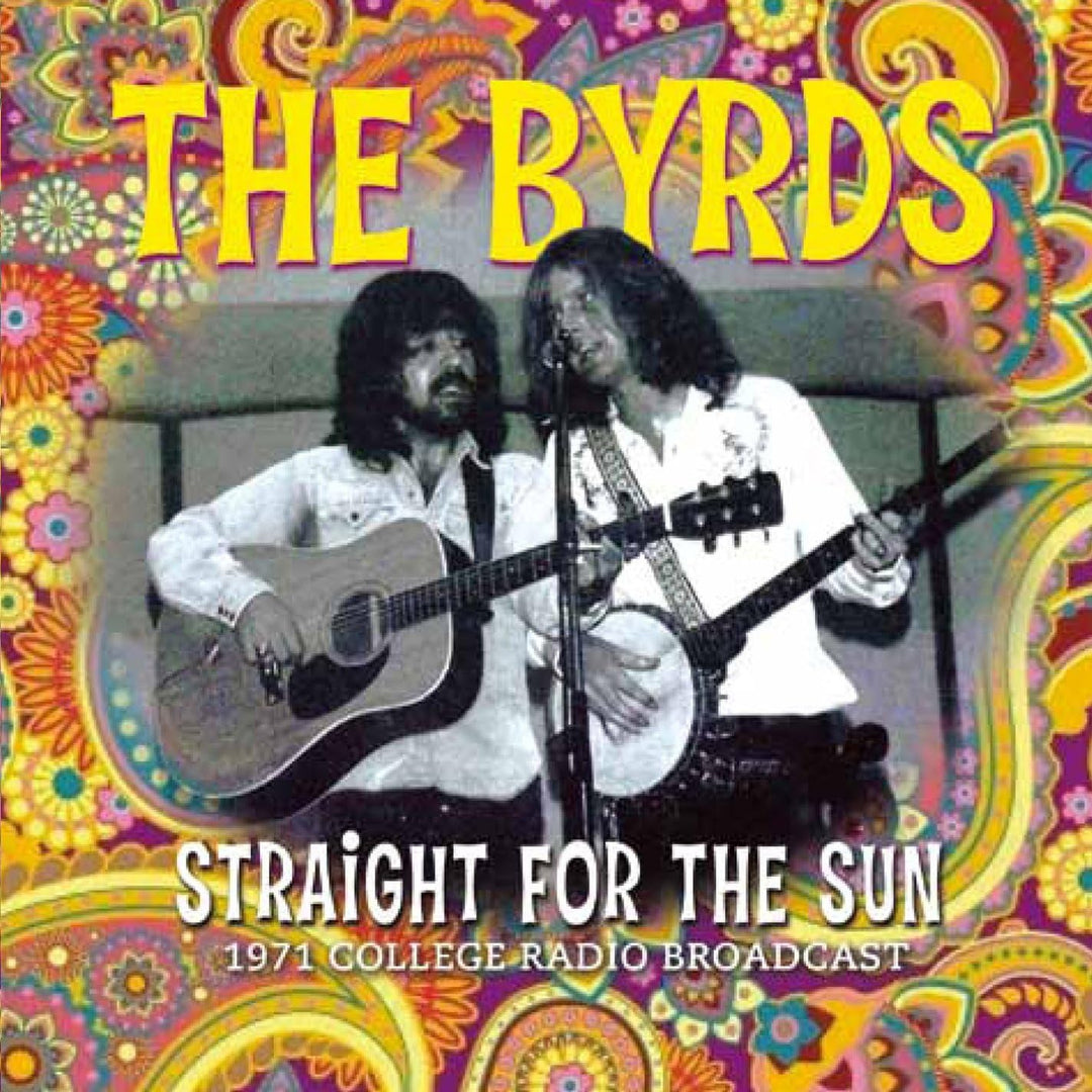 The Byrds - Straight For The Sun [Audio CD] (‎AACD 116)