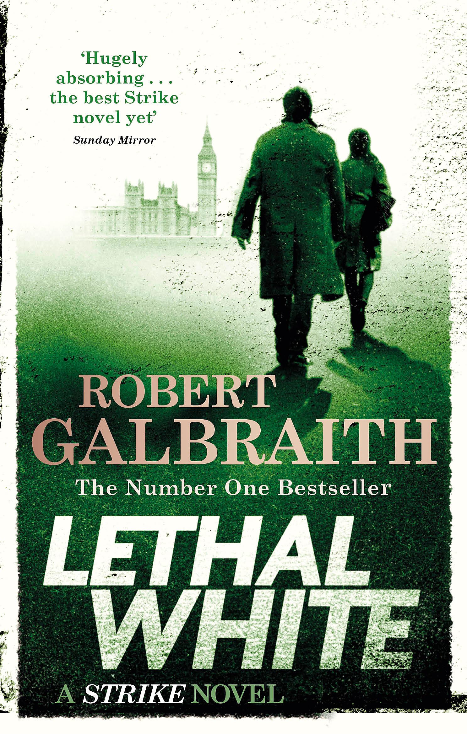 Robert Galbraith - Lethal White (Cormoran Strike Book 4) [Paperback] 1