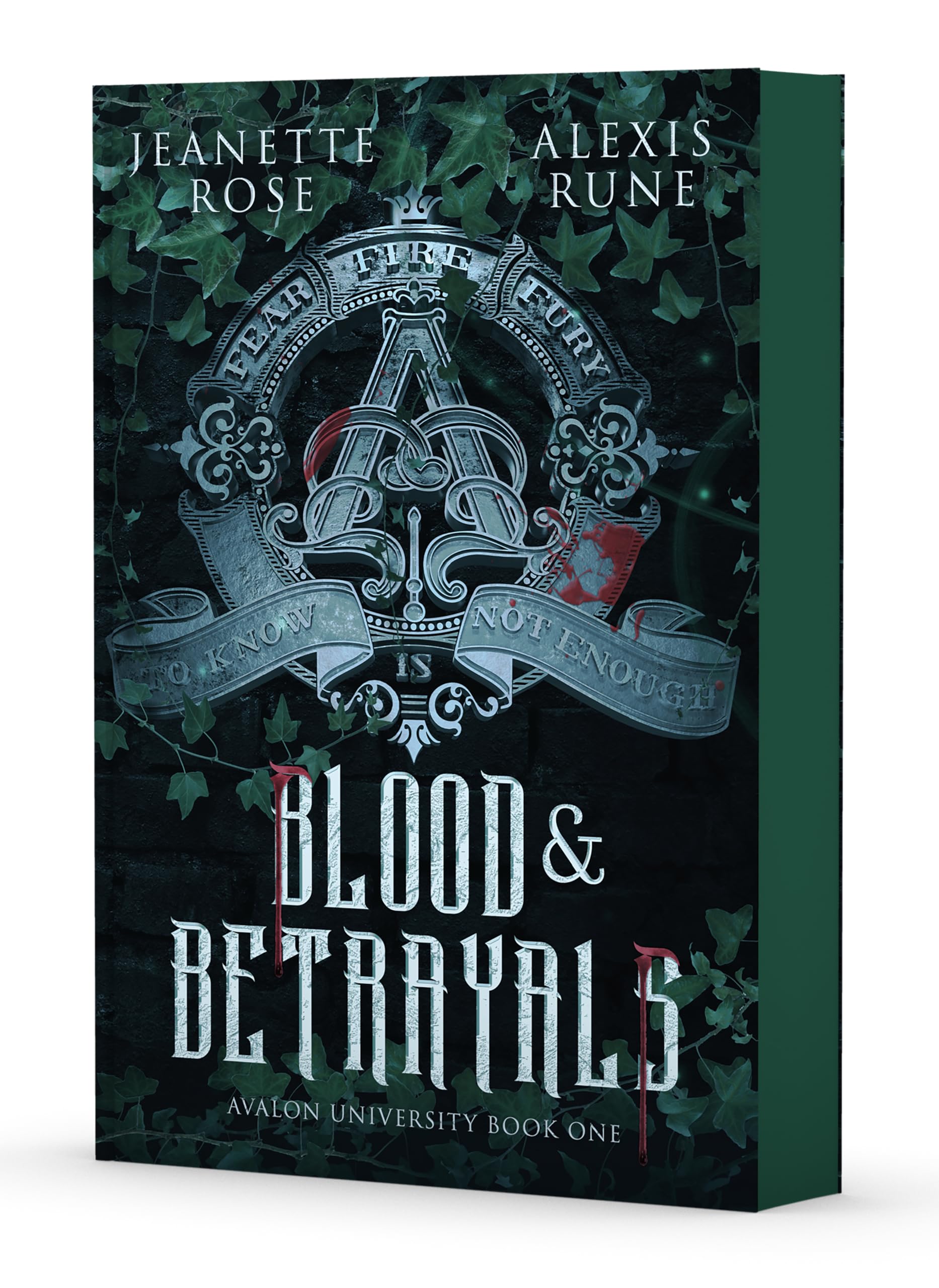 Rose, Jeanette & Rune, Alexis - Blood & Betrayals: Volume 1 (Avalon University) [Paperback]