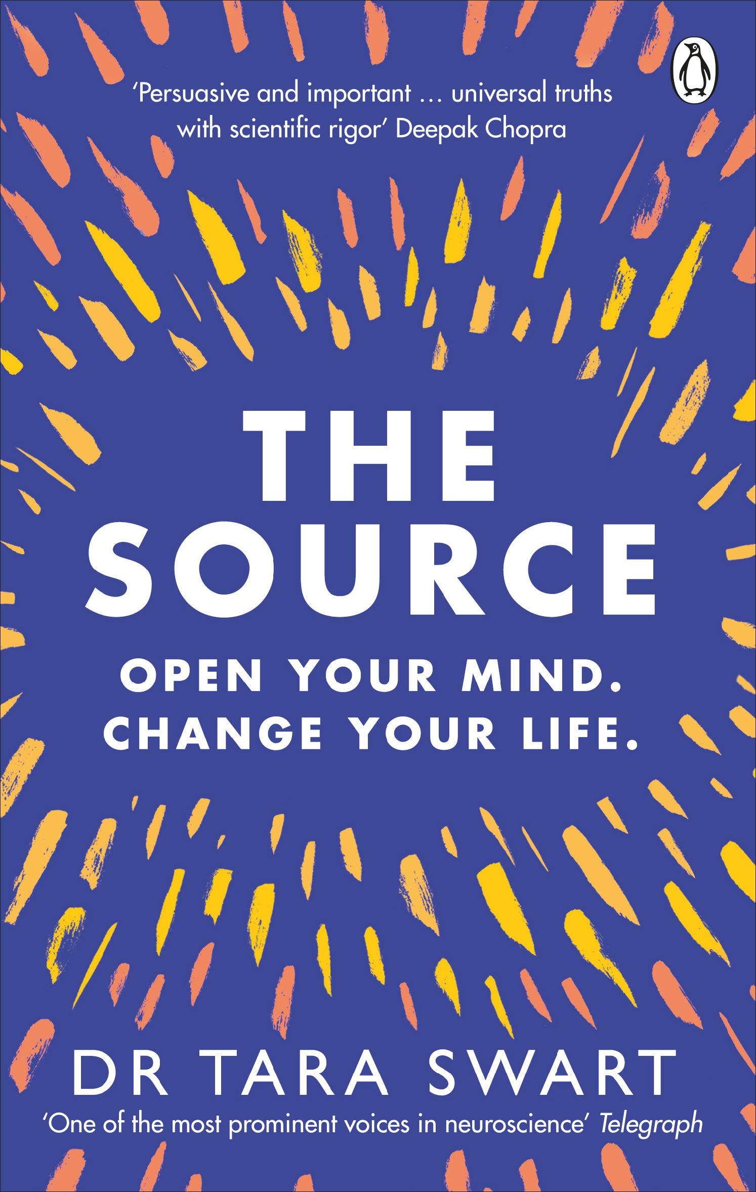Dr Tara Swart The Source: Open Your Mind, Change Your Life - Neuroscience & Spirituality Guide | Paperback 1