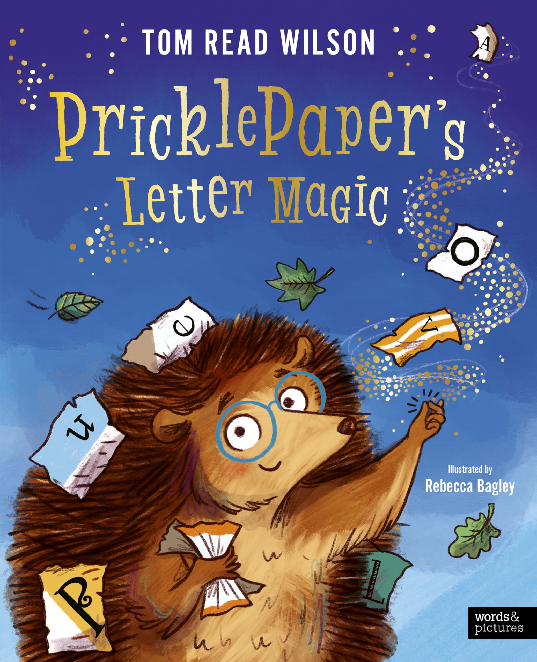 words & pictures Pricklepaper's Letter Magic | Picture Book | Ages 3-7 1
