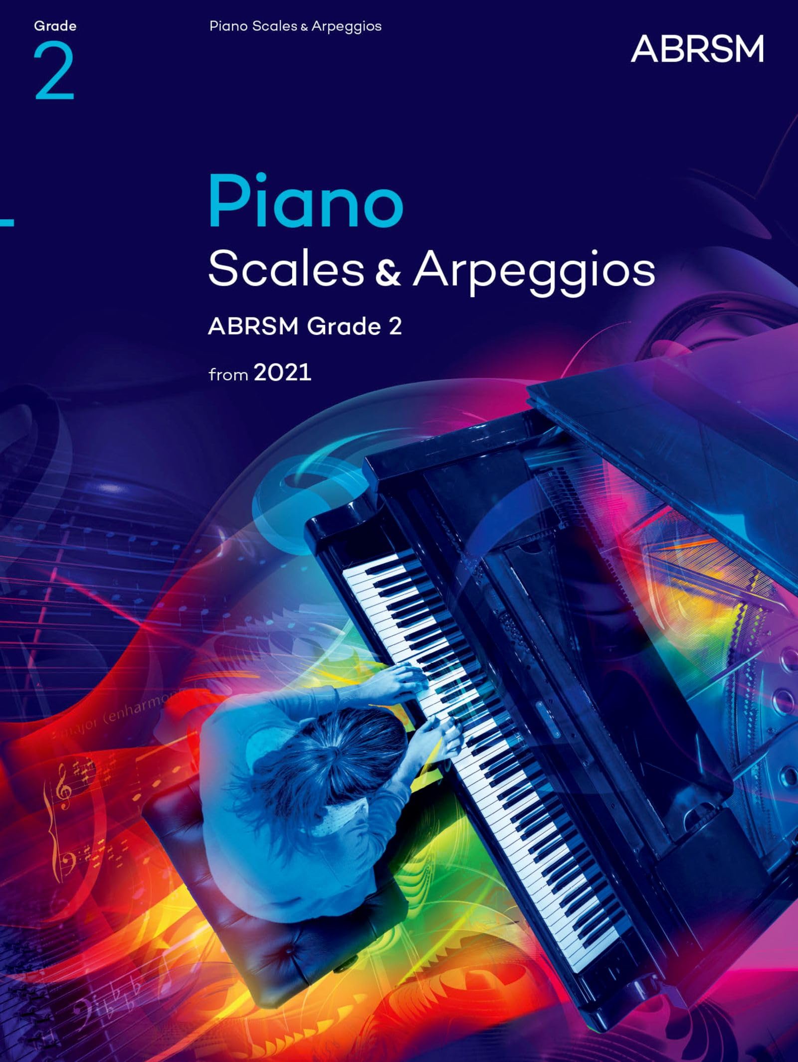 ABRSM Piano Scales & Arpeggios - Grade 2 (2021 Requirements) | Sheet Music