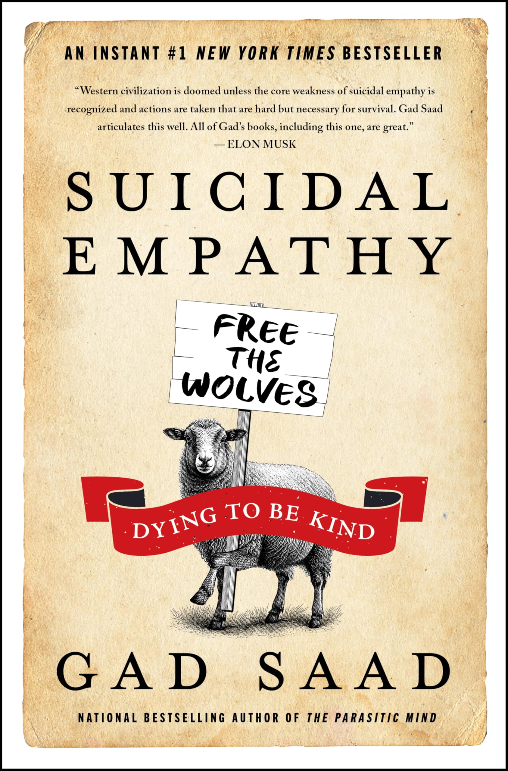 Gad Saad - Suicidal Empathy: Dying to Be Kind | Hardcover | 2026