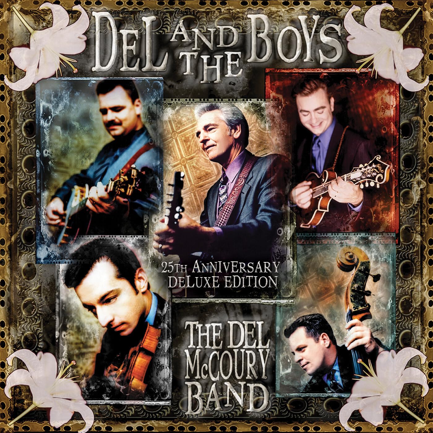 Del McCoury Band - Del And The Boys (25th Anniversary Deluxe Edition) [CD] 1
