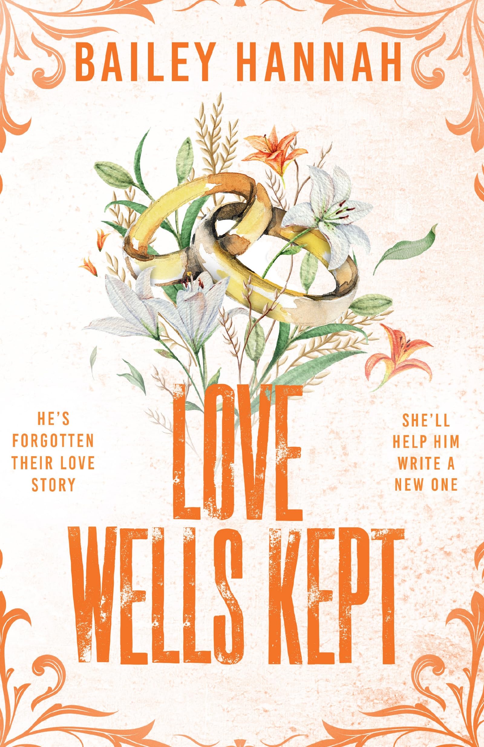 Orion Love Wells Kept: Cowboy Romance Novel by Bailey Hannah | Paperback