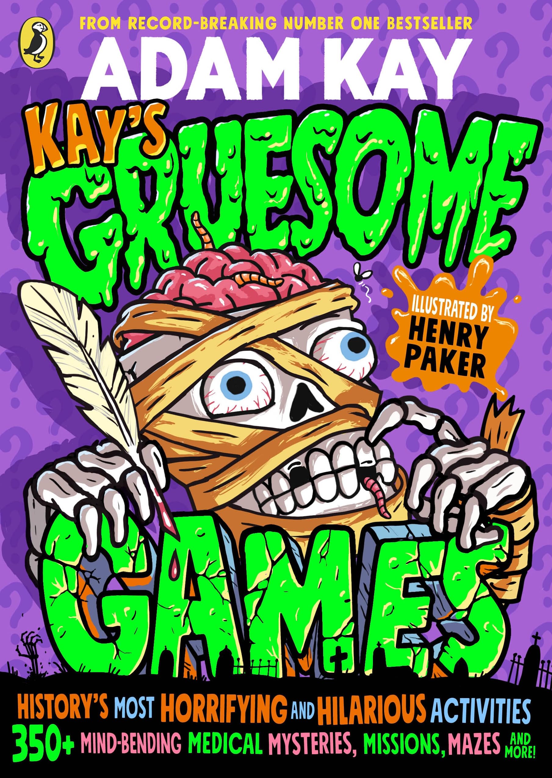 Kay's Gruesome Games - Activity Book for Ages 8-12 | 256 Pages | English