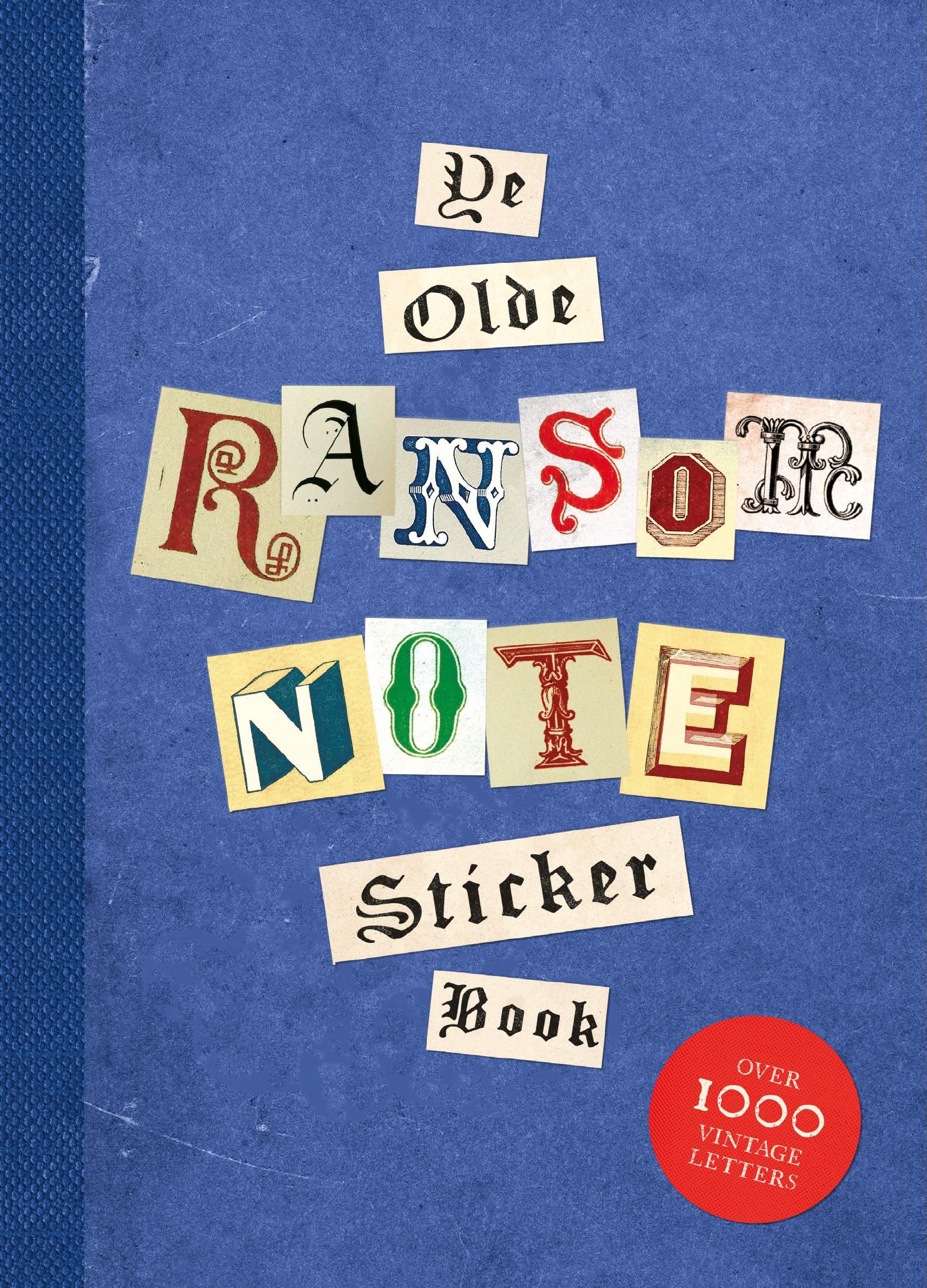Skittledog Ye Olde Ransom Note Sticker Book - Over 2000 Peel-Off Letters | Paperback | 268g 1