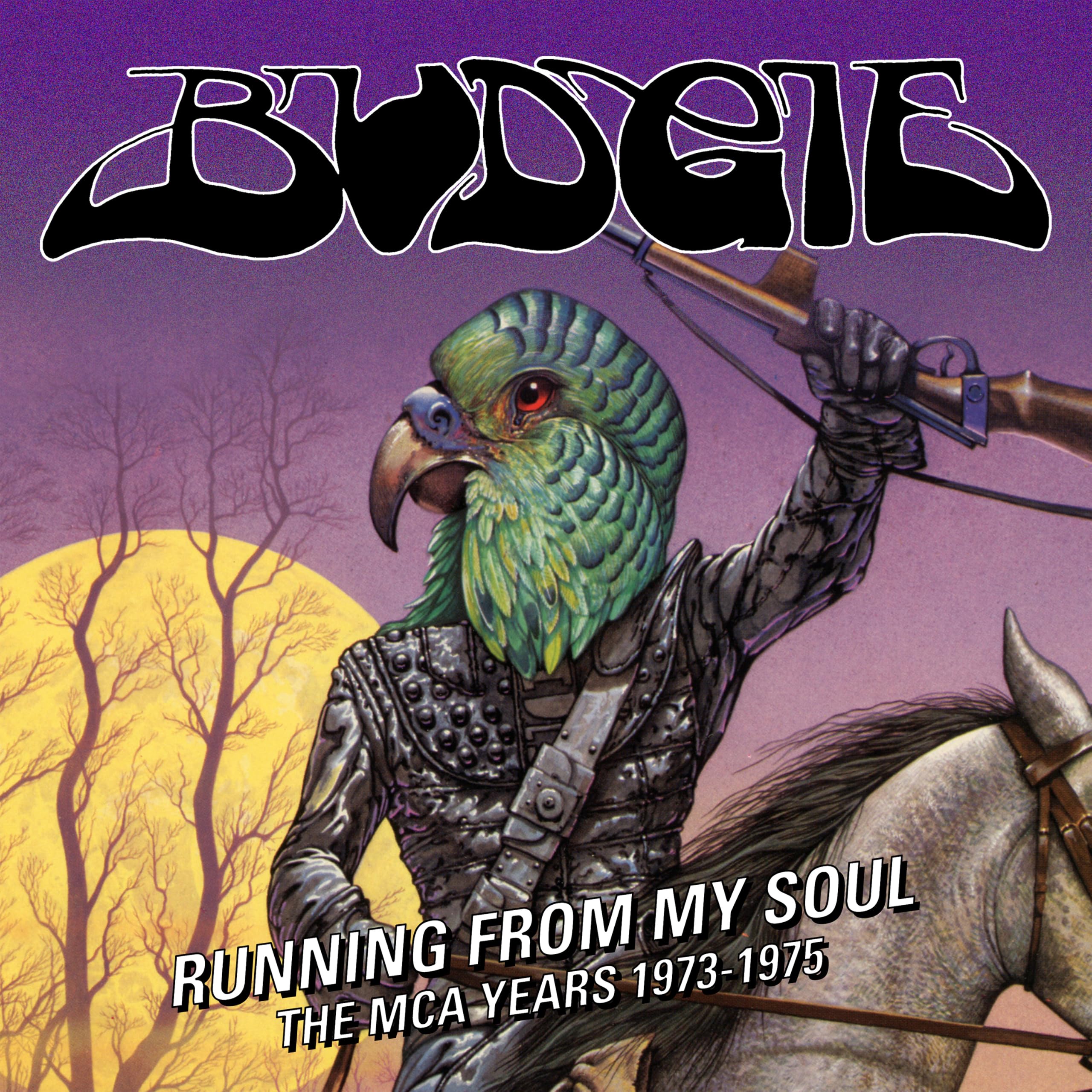 Budgie - Running From My Soul: The MCA Years 1973-1975 [3CD Box Set] 1