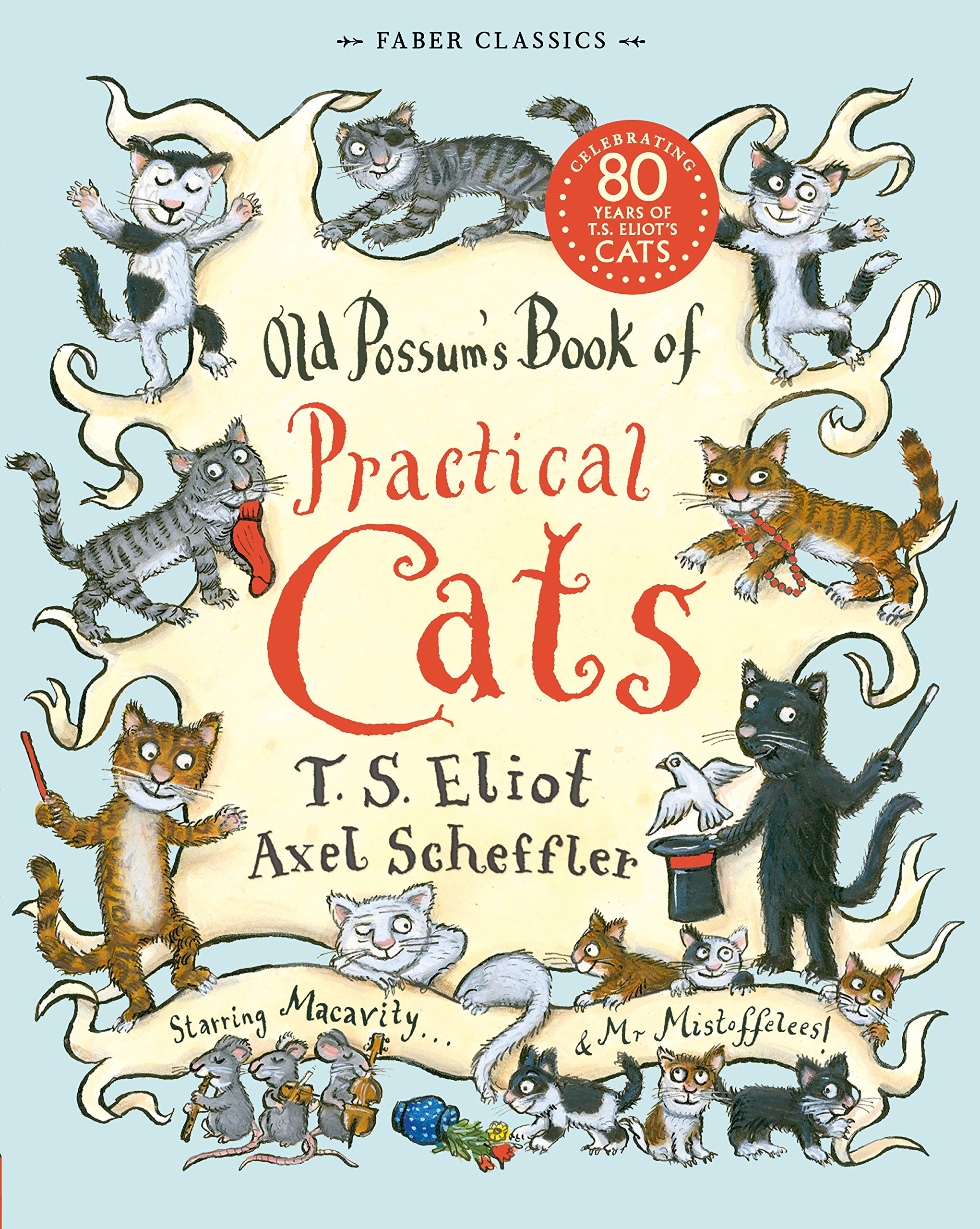 Faber & Faber Old Possum's Book of Practical Cats - Illustrated Edition | Paperback | 72 Pages 1