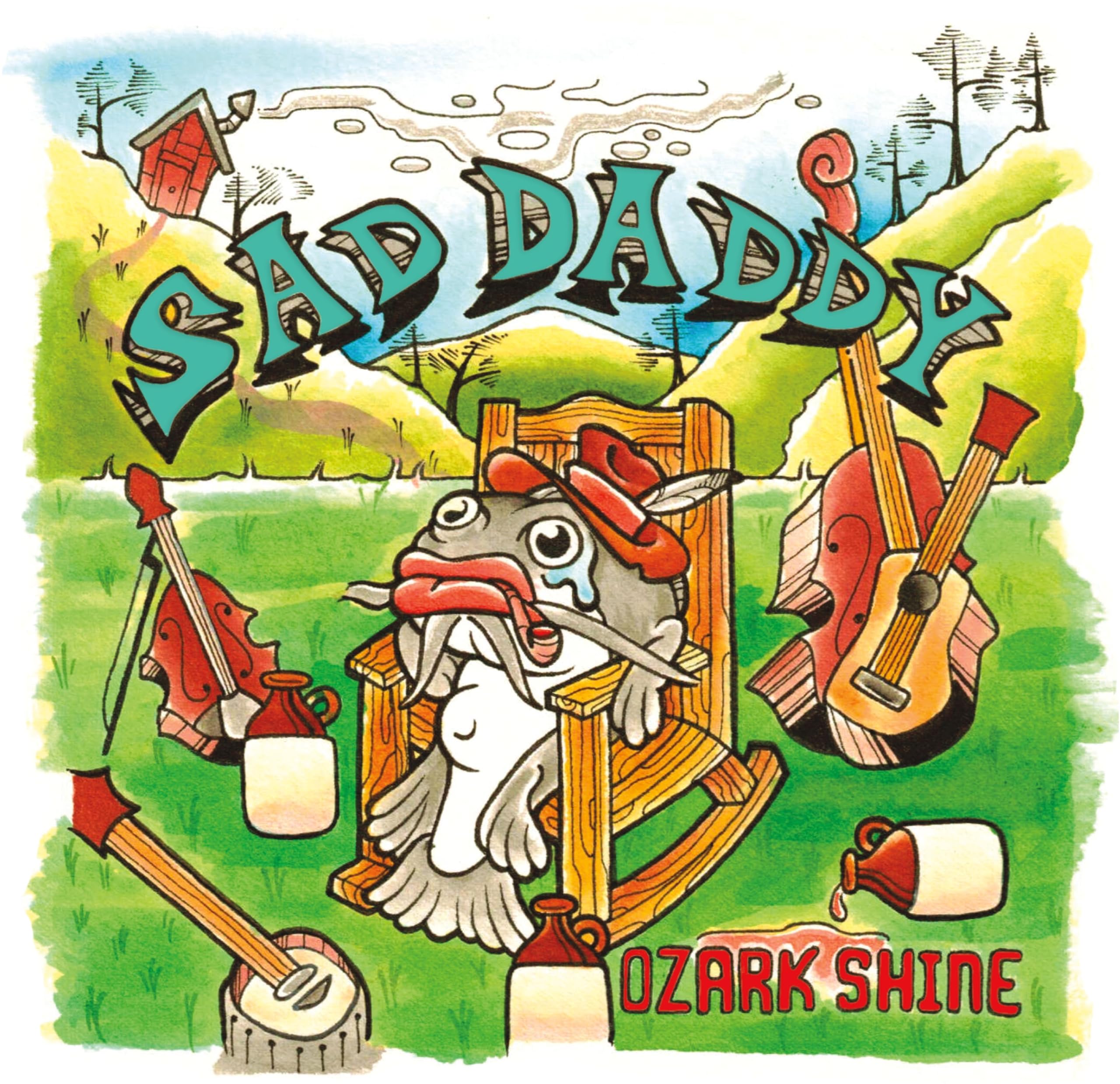 Sad Daddy - Ozark Shine [Audio CD] 1