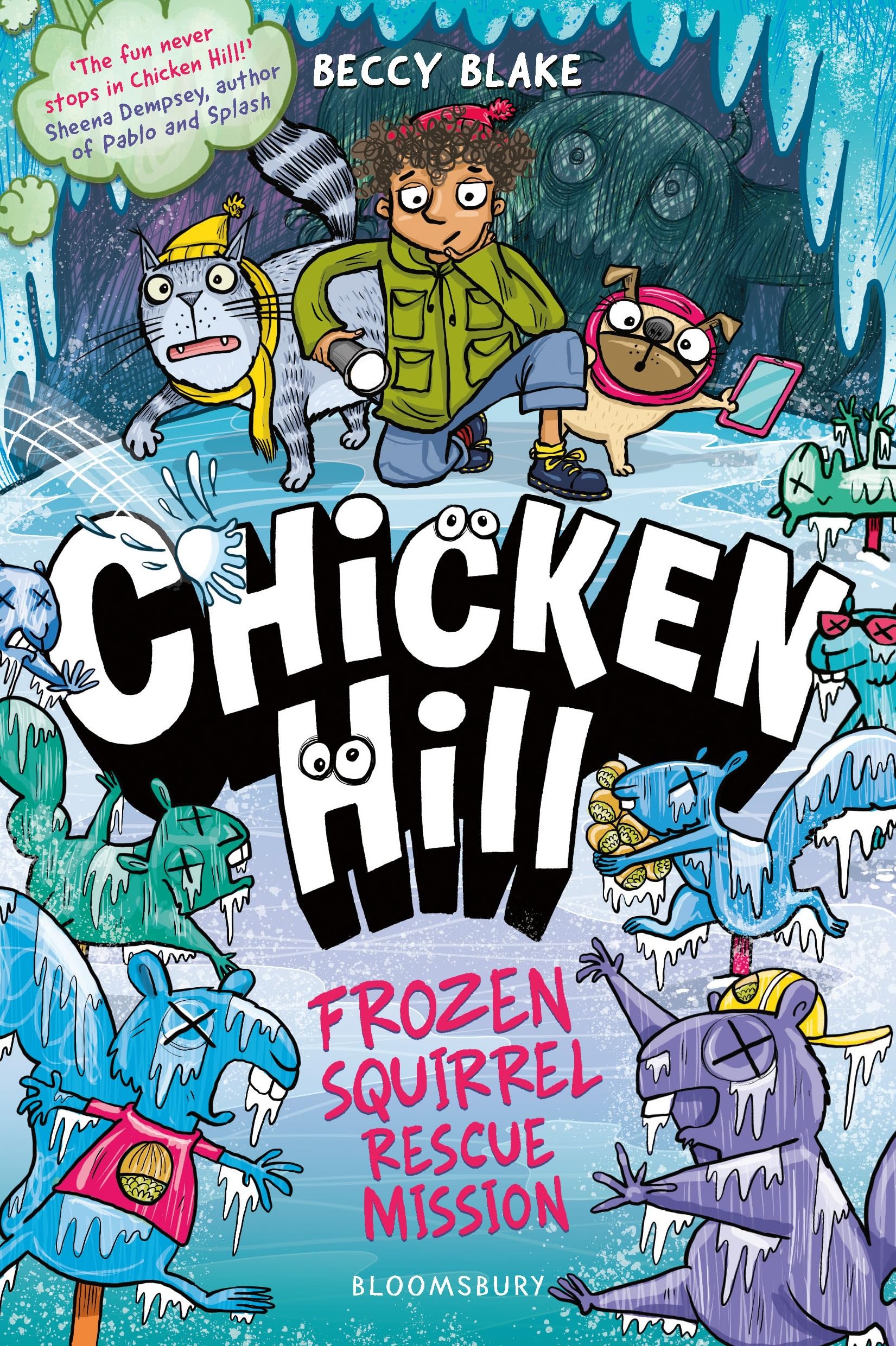 Chicken Hill: Frozen Squirrel Rescue Mission - Three Hilarious Short Stories [Paperback] 1