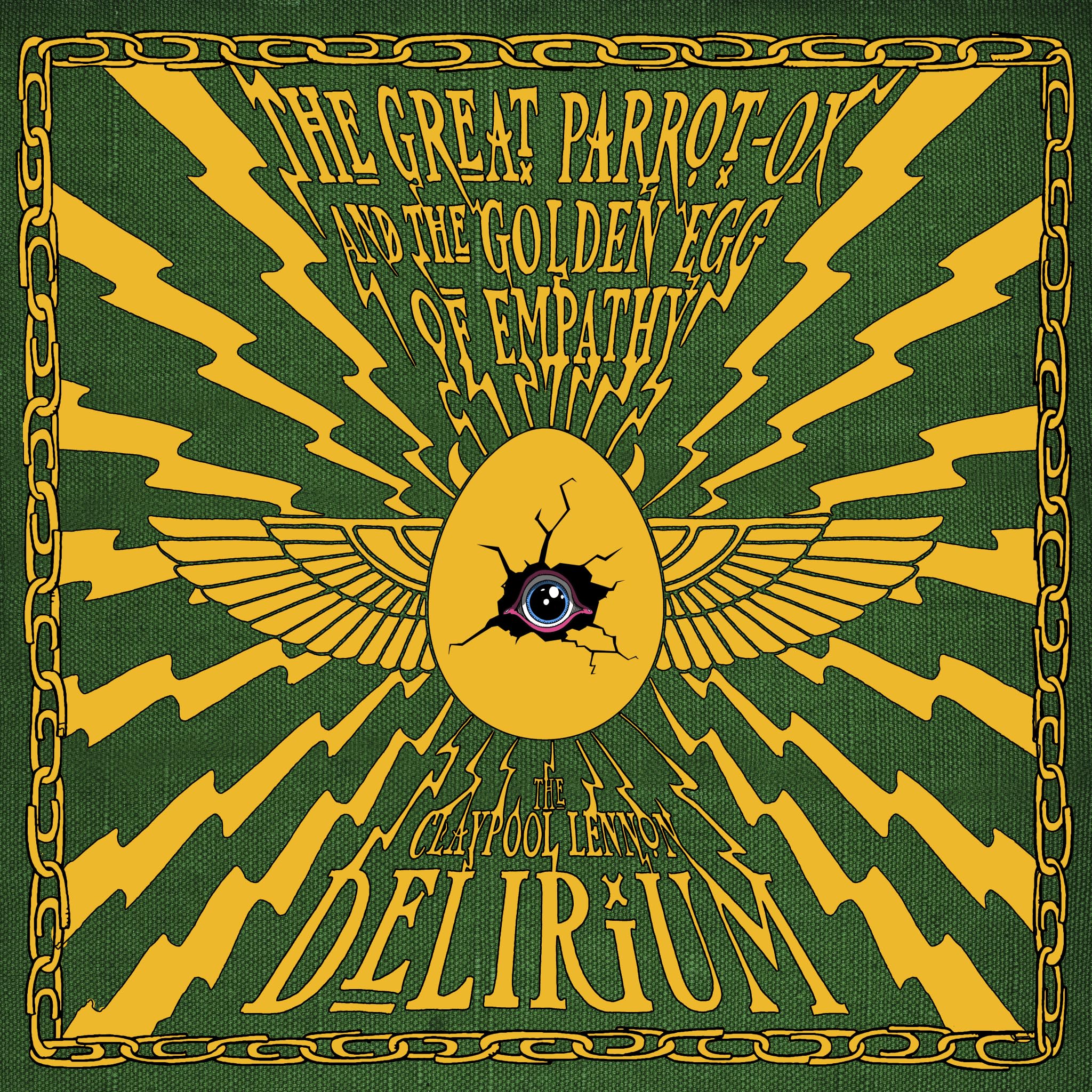 The Claypool Lennon Delirium - The Great Parrot-Ox and the Golden Egg of Empathy [CD] 1