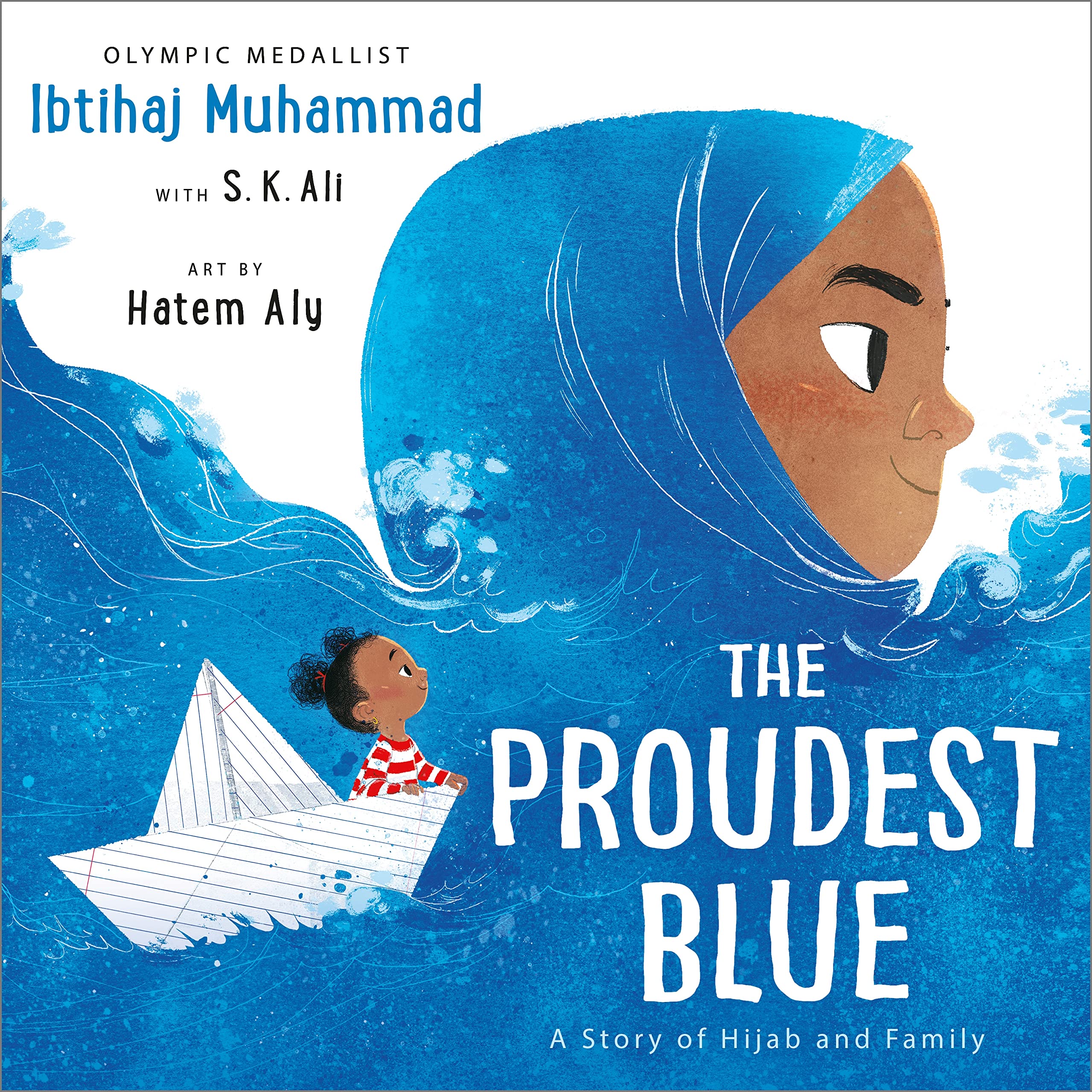 Andersen Press The Proudest Blue by Ibtihaj Muhammad | Paperback | Ages 4-7