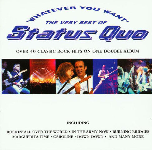Status Quo - Whatever You Want: The Very Best of Status Quo [Audio CD]