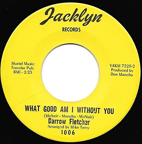 Darrow Fletcher - What Good Am I Without You/That Certain Little [Vinyl]