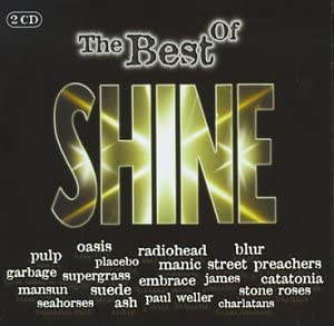 The Best Of Shine [Audio CD]