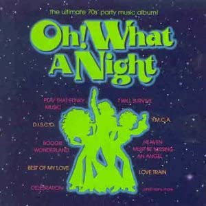 Oh What a Night [Audio CD]