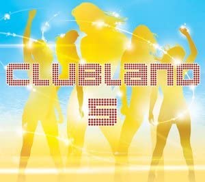 Clubland 5 [Audio CD]