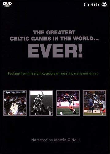 Celtic FC - The Greatest Celtic Games In The World Ever! [DVD]
