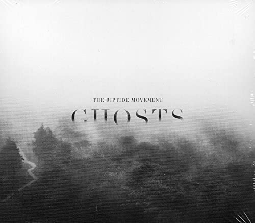 Ghosts - The Riptide Movement [Audio CD]