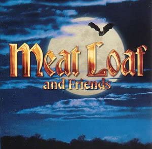 Meat Loaf and Friends [Audio CD]