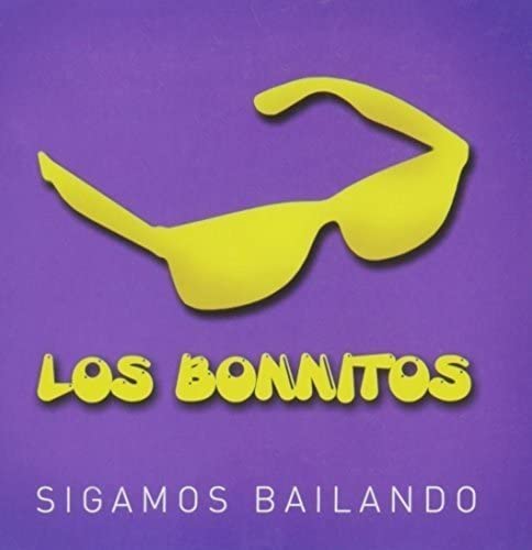 Los Bonitos - Sigamos Bailando [Audio CD]