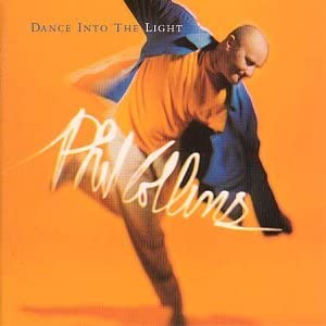 Phil Collins - Dance Into the Light [Audio CD]