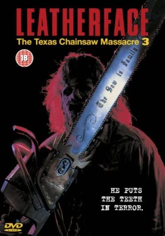 The Texas Chainsaw Massacre 3: Leatherface [DVD]