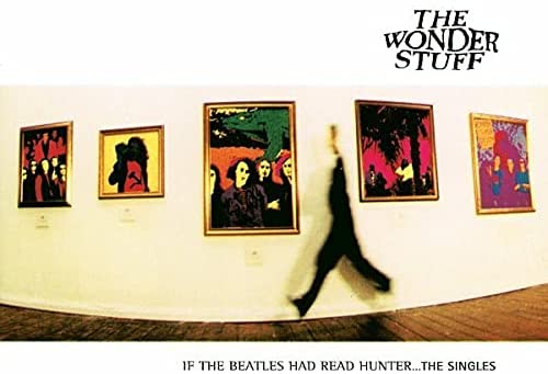 If The Beatles Had Read Hunter ... The Singles [Audio CD]