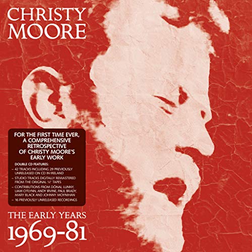 The Early Years: 1969 - 81 - Christy Moore [Audio CD]